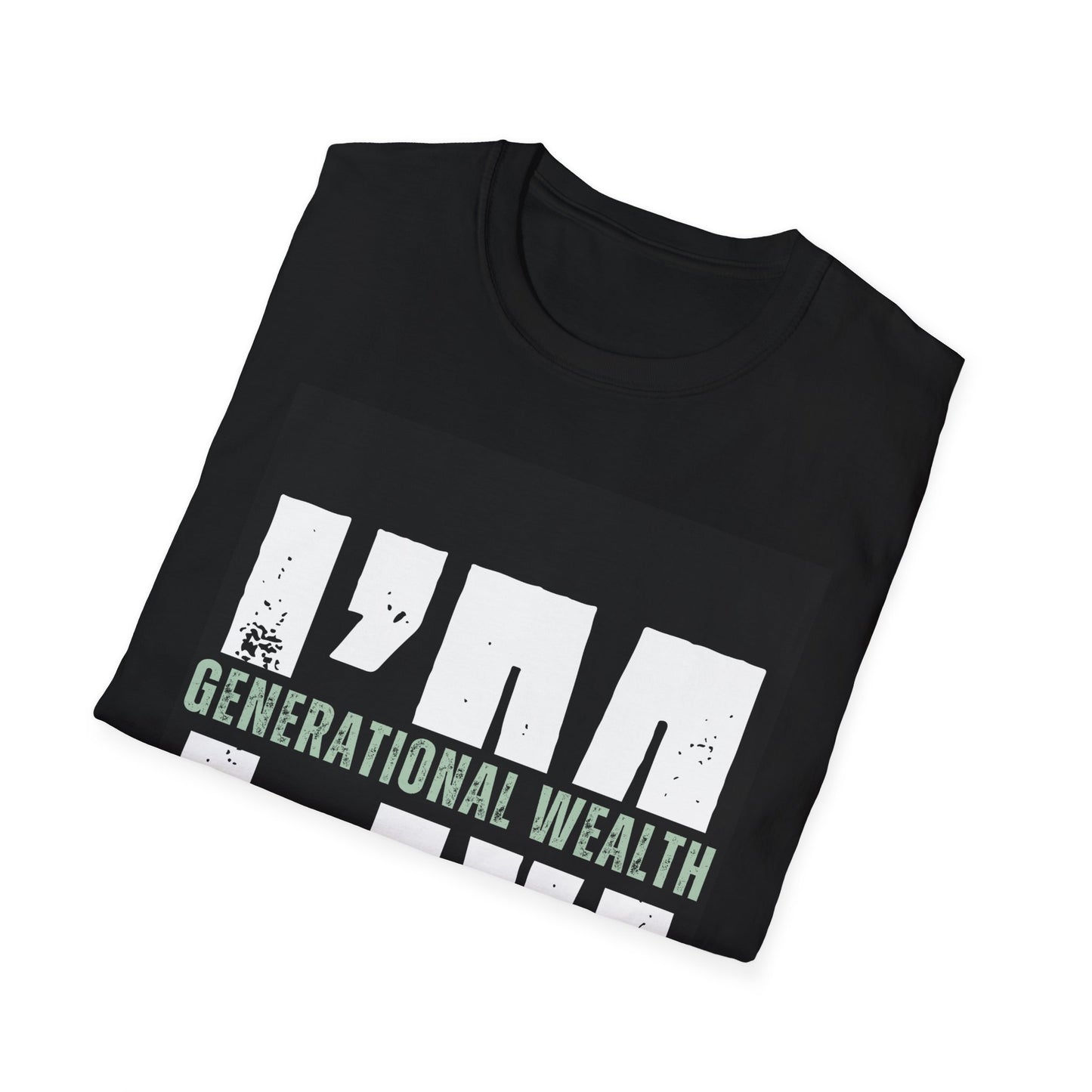 Generational Wealth Unisex T-Shirt